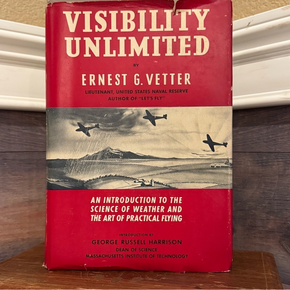 Visibility Unlimited Vetter, Ernesr Published by Morrow 1942 First Edition